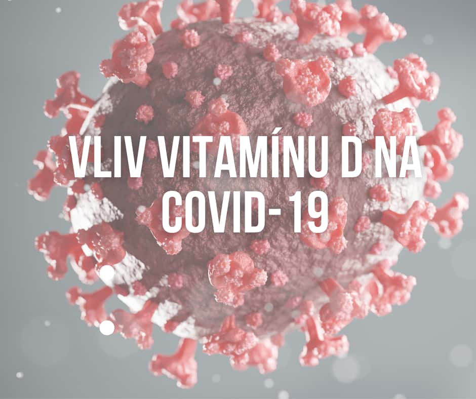 Vliv vitamínu D na COVID-19